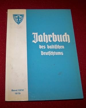 Jahrbuch des baltischen Deutschtums 1979 Herausgegeben von der Carl-Schirren-Gesellschaft e.V. im...