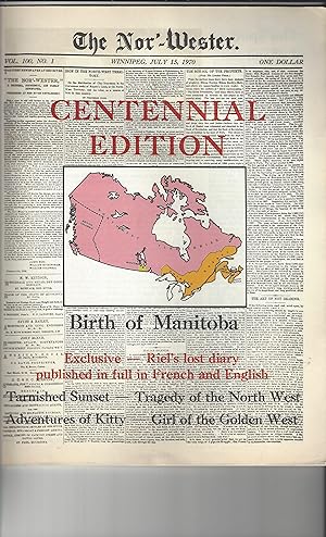 The Nor'-Wester Centennial Edition Vol. 100 No 1