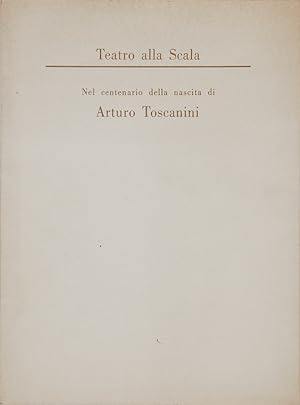 Nel centenario della nascita di Arturo Toscanini