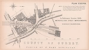 In Parliament session 1883 - Metropolitan Street Improvements. Widening of Walworth Road [Walwort...