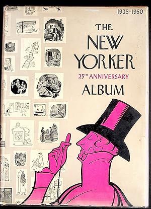 The New-Yorker Twenty-Fifth Anniversary Album 1925-1950
