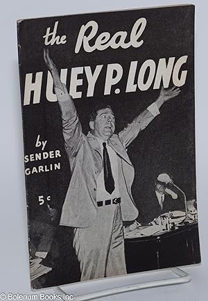 The real Huey P. Long