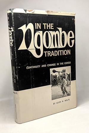 In the Ngombe tradition - continuity and change in the Congo