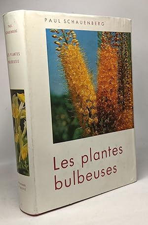 Les plantes bulbeuses -è 36 photographies dont 32 en couleurs nombreux dessins