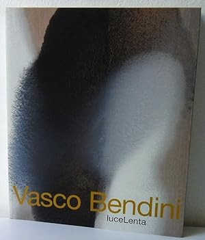 Vasco Bendini. LuceLenta. Ediz. italiana e inglese