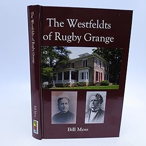 The Westfeldts of Rugby Grange