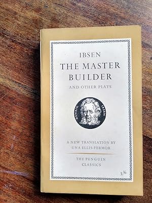 The Master Builder and other Plays