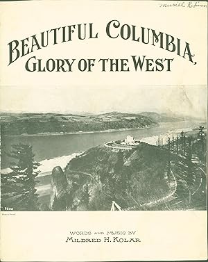 Beautiful Columbia: Glory of the West (sheet music)