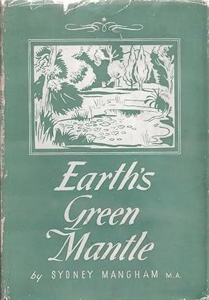 Earth’s Green Mantle. Plant Science for the General Reader