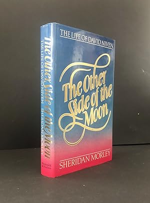 THE OTHER SIDE OF THE MOON. The Life of David Niven. First UK Printing, Signed/Inscribed