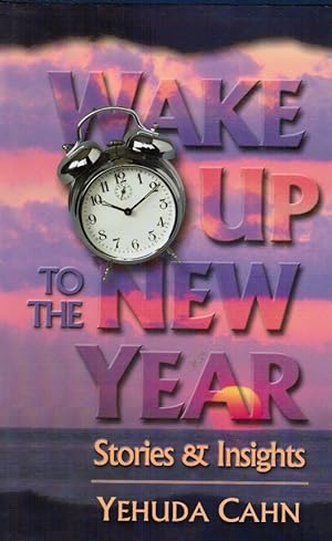 Wake Up to the New Year: Stories and Insights