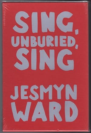 Sing, Unburied, Sing: A Novel