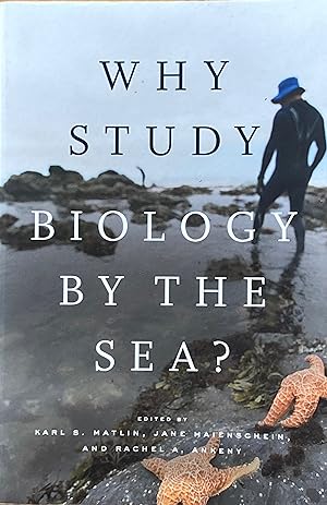 Why study biology by the sea?