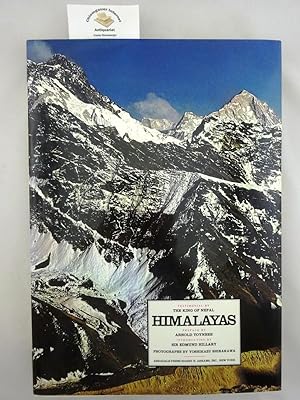 Himalayas Preface by Arnold Toynbee. Introduction by Sir Edmung Hillary. Text and Photographs by ...