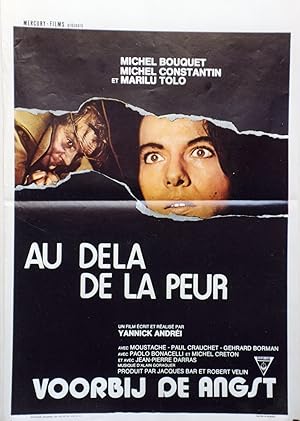 "AU DELA DE LA PEUR" Réalisé par Yannick ANDREI en 1974 avec Michel BOUQUET, Marilu TOLO / Affich...
