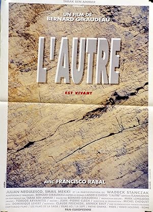 "L'AUTRE" Réalisé par Bernard GIRAUDEAU en 1989 (d'après le roman d'Andrée CHEDID) avec Francisco...