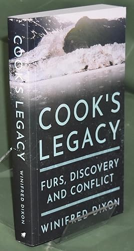 Cook's Legacy - Furs, Discovery and Conflict