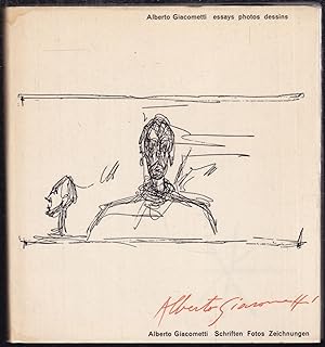 Alberto Giacometti. Essais - photos - dessins (= Sammlung Horizont)