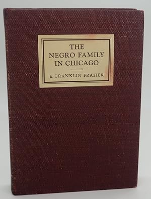 THE NEGRO FAMILY IN CHICAGO