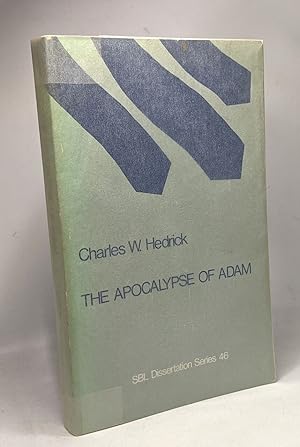Apocalypse of Adam: A Literary and Source Analysis