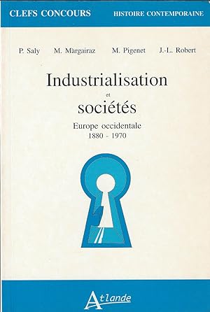 Industrialisation et sociétés : Europe occidentale, 1880-1970