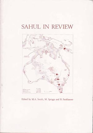Sahul in Review: Pleistocene Archaeology in Australia, New Guinea and Island Melanesia: Occasiona...