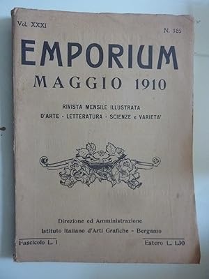 EMPORIUM Vol. XXXI n.° 185 Maggio 1910