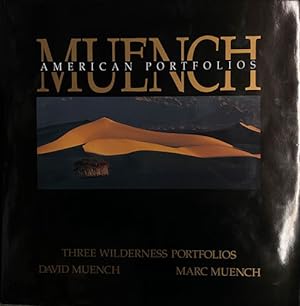 Muench: American Portfolios: Three Wildernness Portfolios