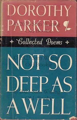 Not so deep as a well : collected poems