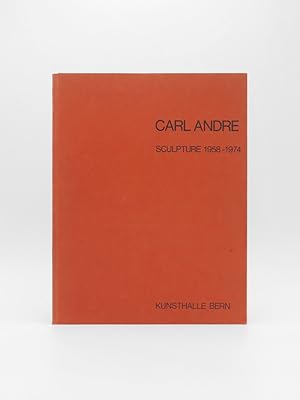 Carl André : Sculpture 1958-1974 : catalogue raisonné : (English/German)