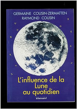 L'influence de la lune au quotidien