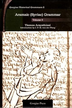 Aramaic (Syriac) grammar volume 3 - Thomas Arayathinal