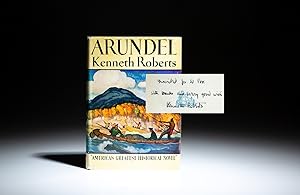 Arundel; A Chronicle of The Province of Maine And of The Secret Expedition Against Quebec