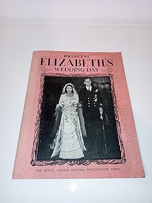 Princess Elizabeth's Wedding Day