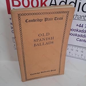 Old Spanish Ballads (Cambridge Plain Texts)