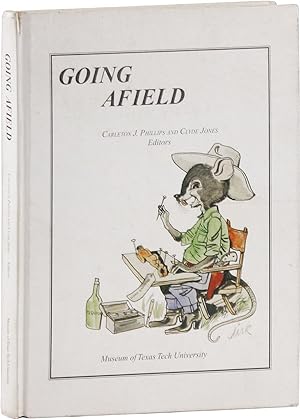 Going Afield: Lifetime Experiences in Exploration, Science, and the Biology of Mammals