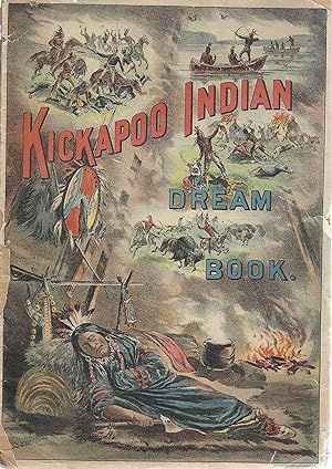 The Kickapoo Indian Dream Book