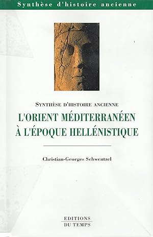 L'Orient méditérranéen à l'époque hellénistique