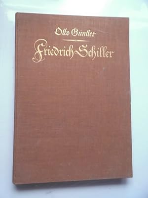 Friedrich Schiller Sein Leben und seine Dichtungen