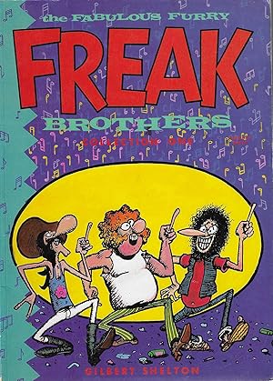 The Fabulous Furry Freak Brothers. Collection One.