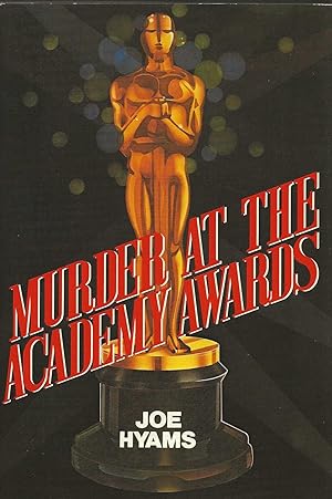 MURDER AT THE ACADEMY AWARDS