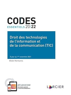 codes essentiels 2022 : droit des technologies de l'information et de la communication (tic)