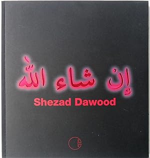 SHEZAD DAWOOD - VIAGGIO AL TERMINE DELLA NOTTE - Catalogo mostra Milano 2008