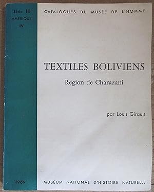 Textiles Boliviens Région de Charazani : Catalogues du Musée de l'Homme Série H Amérique IV