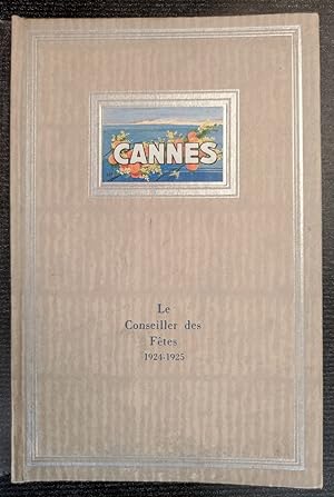 Le Conseiller des fêtes. Casino municipal. Cannes 1924-1925.