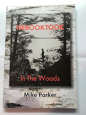 Nebooktook - In the Woods