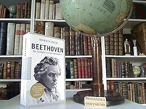 Beethoven. Der Schöpfer und sein Universum.