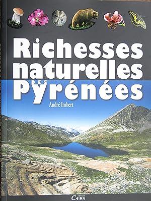 Richesses naturelles des Pyrénées
