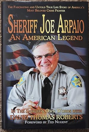 Sheriff Joe Arpaio : An American Legend