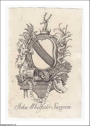 Heraldic Crest Bookplate. John Whitfield, Surgeon. Decorative Bookplate. Undated, but from the de...